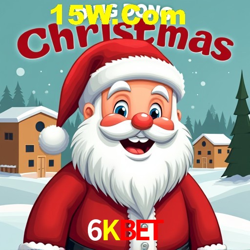 Seasonal Promotions 6Kbet